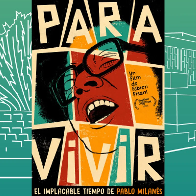 Para Vivir: El Implacable Tiempo De Pablo Milanés