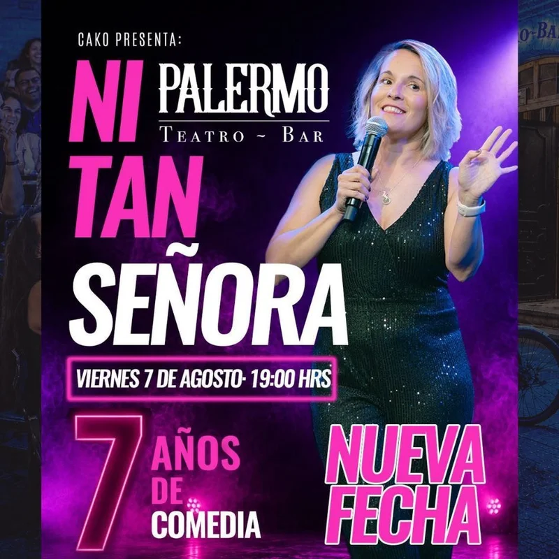 Ni Tan Señora