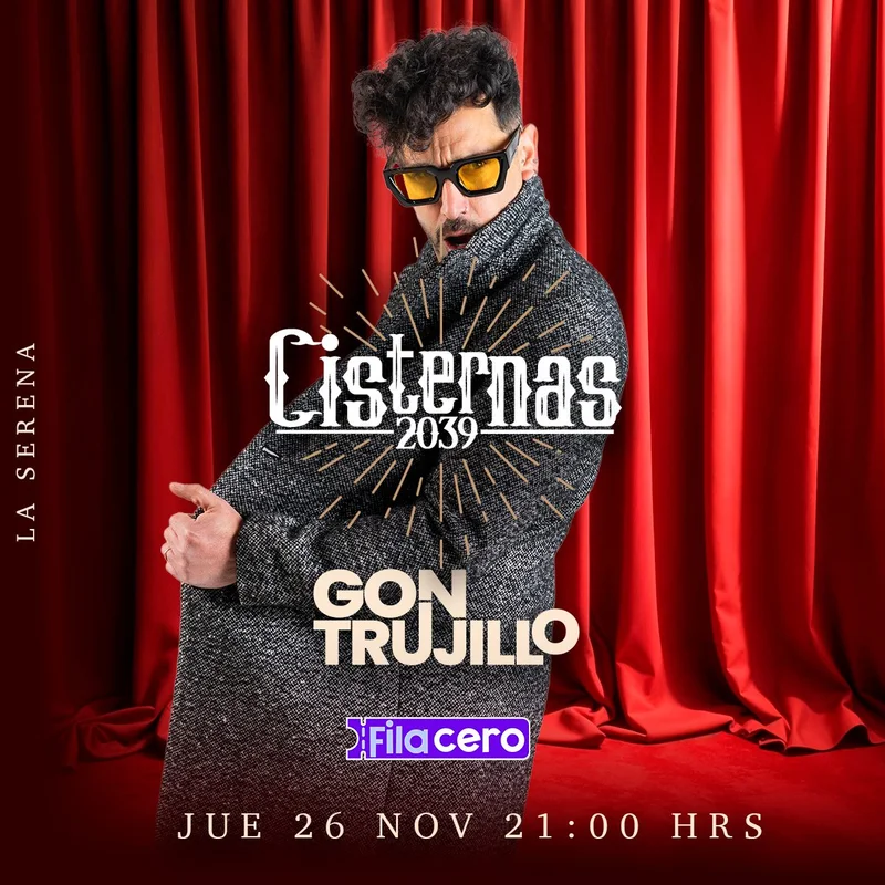 Gon Trujillo en ¡LA SERENA!