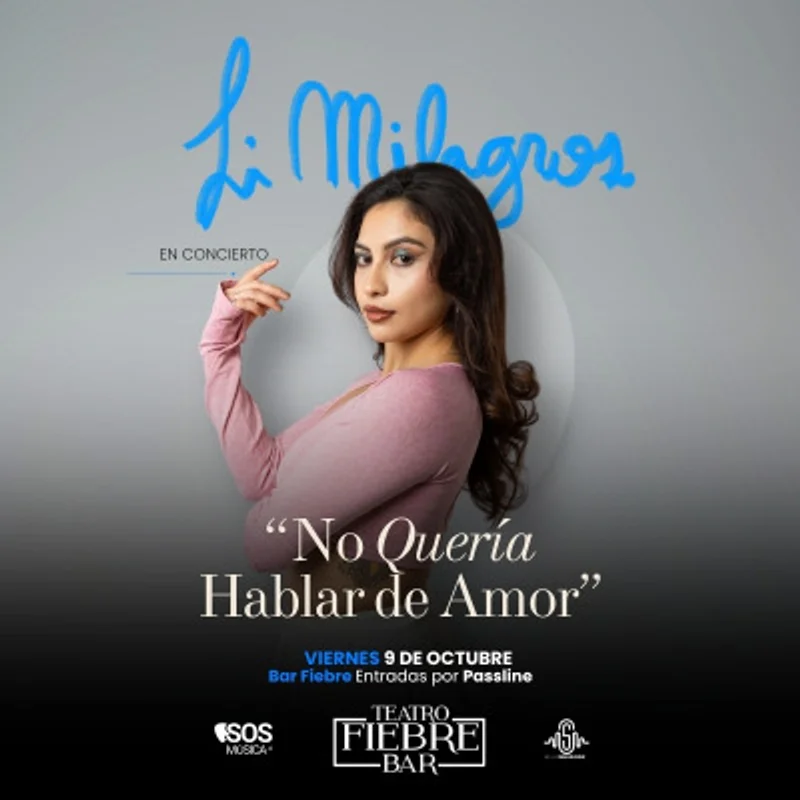Li Milagros en Bar Fiebre: “No Quería Hablar de Amor”
