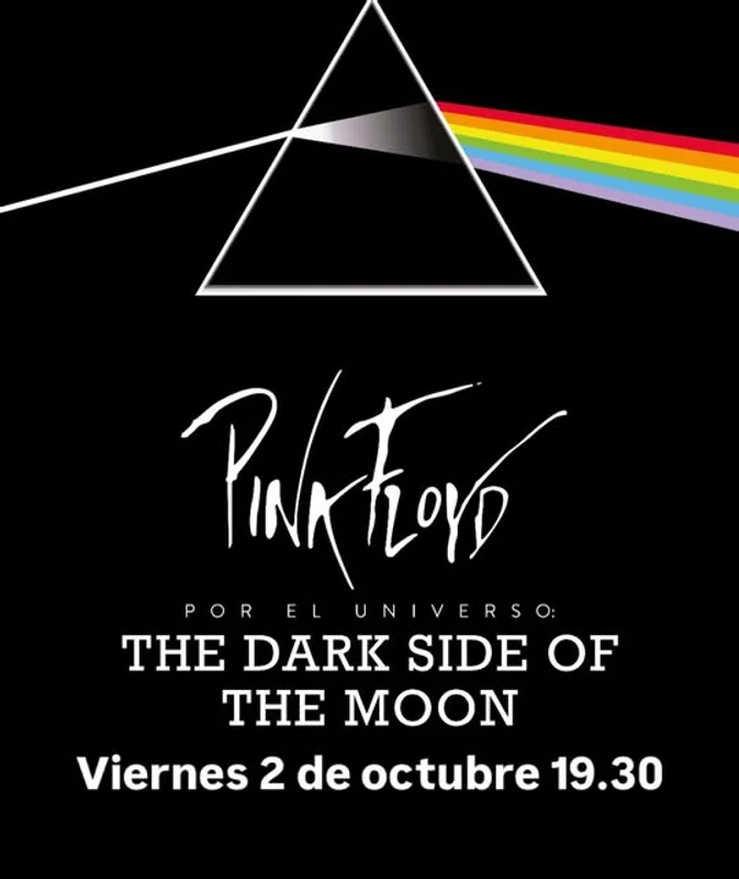 Pink Floyd por el Universo: The Dark Side of The Moon
