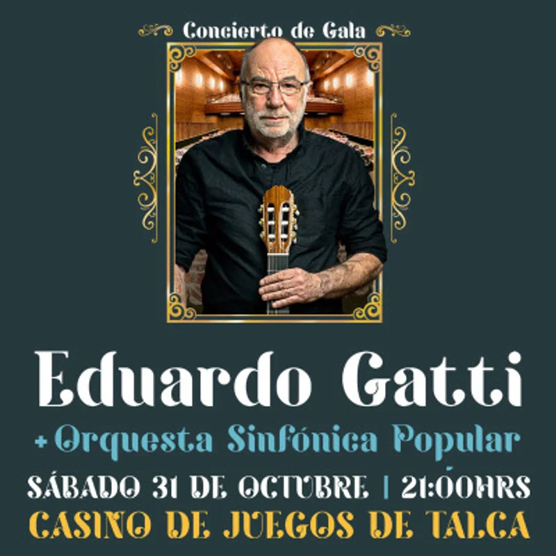 EDUARDO GATTI+invitados en TALCA