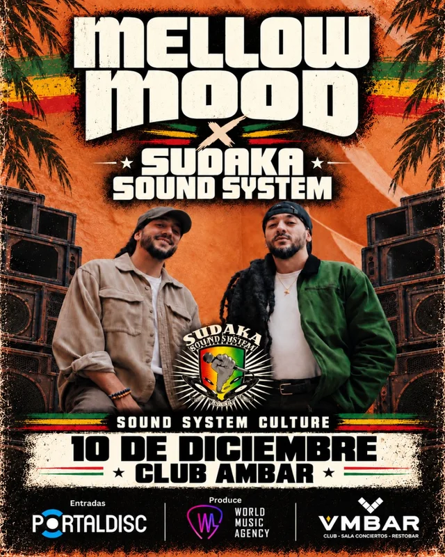 Mellow Mood X Sudaka Sound System - Club Ámbar