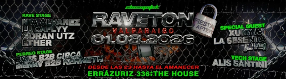 LA CHISMOTEKA EN VALPO presenta: RAVETON feat XUKY LA SESENTA 🥷🏻 Fiesta + After