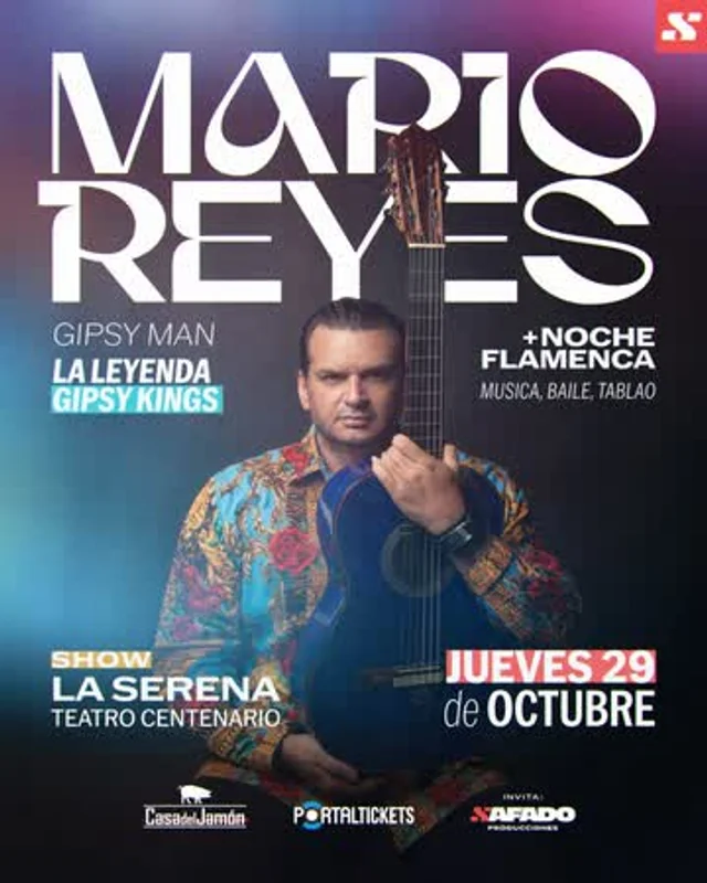 Mario Reyes Leyenda Gipsy En Teatro Vive Centenario La Serena