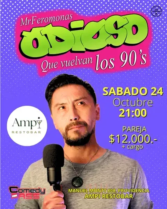 Odioso, Que Vuelvan Los 90s. Mrferomonas