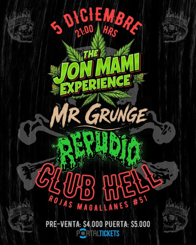 The Jon Mami Experience + Mr Grunge + Repudio