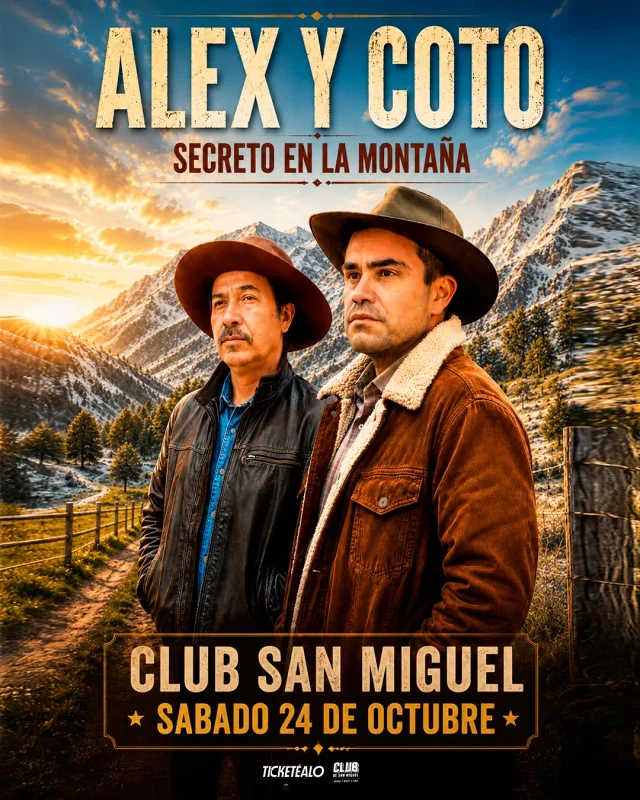 Alex Y Coto 24 De Octubre 22:00 Hrs Club De San Miguel