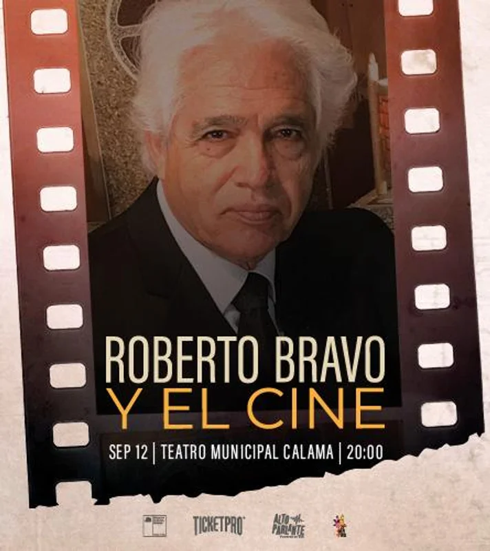 Roberto Bravo Y El Cine - Calama