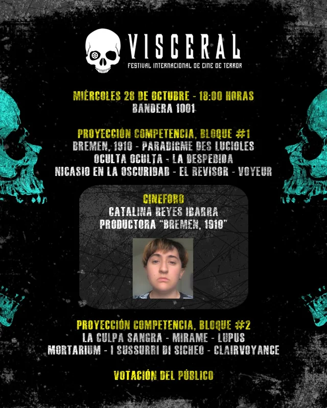 Visceral Ii: Festival Internacional De Cine De Terror: Dia 2 En Bandera 1001, Concepción