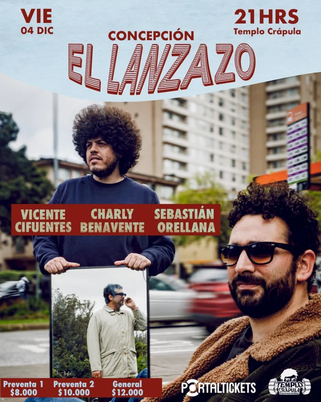 El Lanzazo: Vicente Cifuentes, Charly Benavente Y Sebastián Orellana En Templo Crápula, Concepción