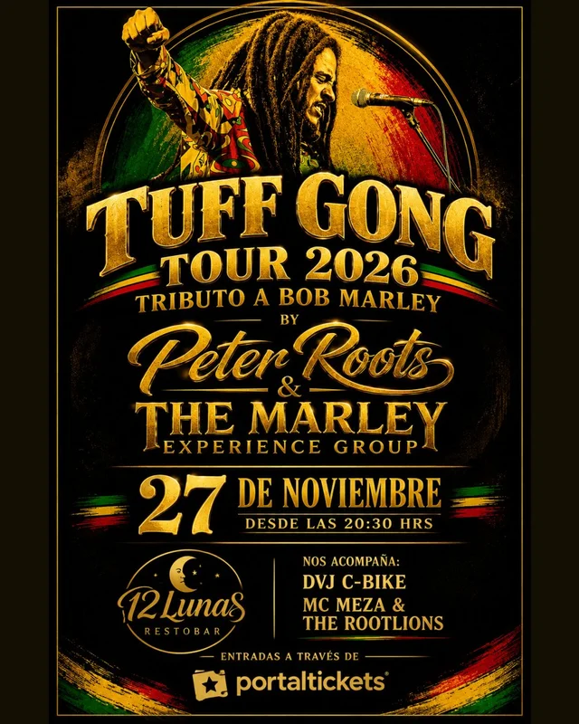 Tuff Gong Tour 2026 By Peter Roots & The Marley Experience Group En 12 Lunas Restobar, La Serena
