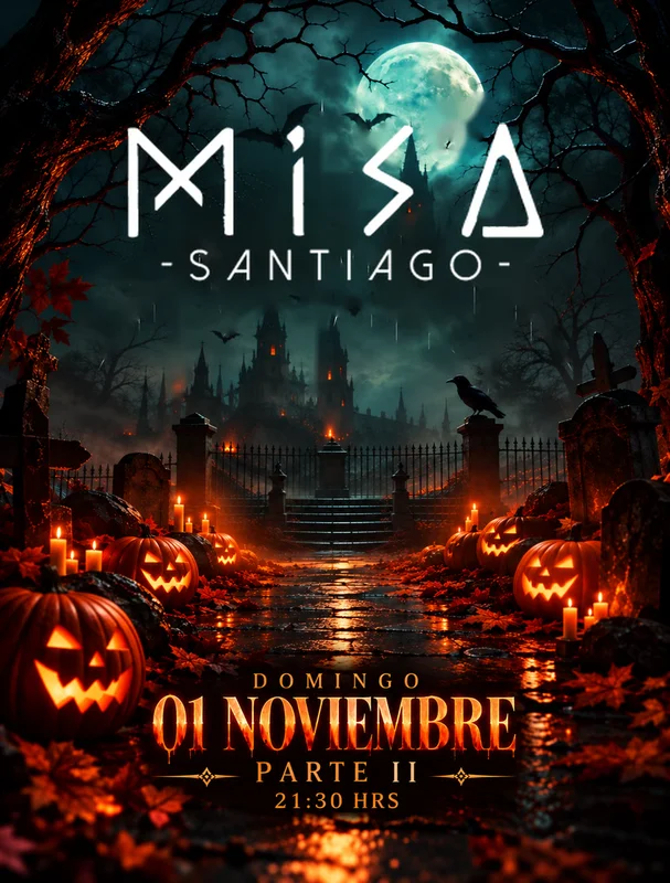 Misa Santiago Presenta HALLOWEEN Parte II @ Domingo 01 Nov