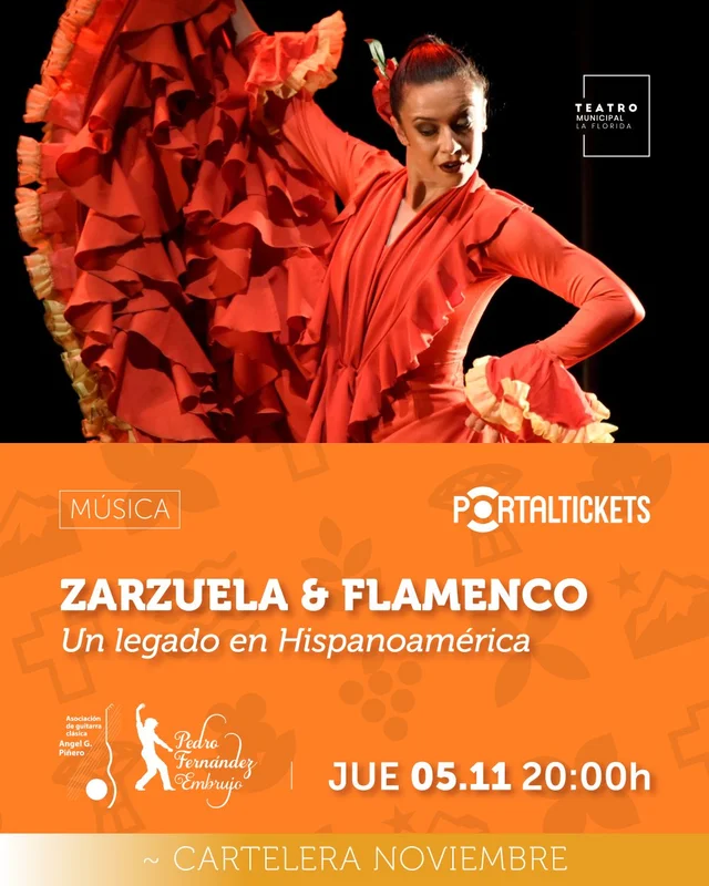 Zarzuela & Flamenco: Un Legado En Hispanoamérica - Jueves 05 De Noviembre En Teatro Municipal De La Florida