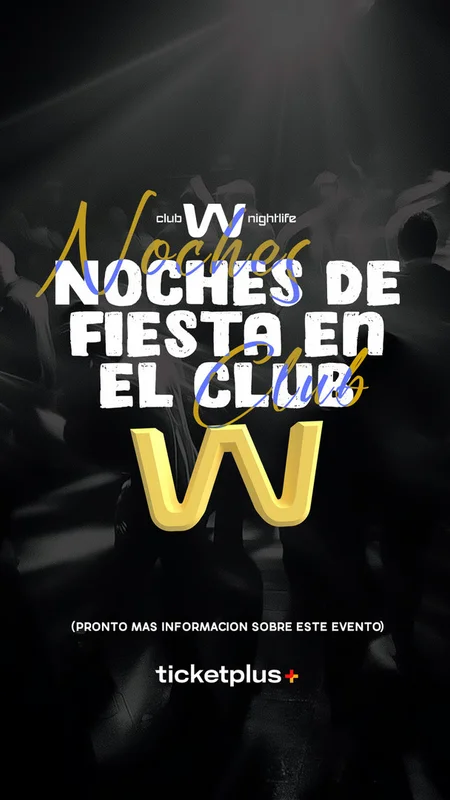 Sabado 24 Octubre / Club W ?