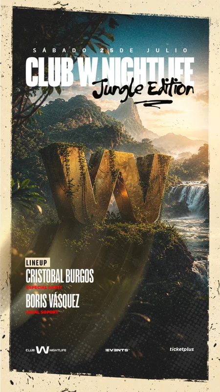 Sabado 25 Julio / Jungle Edition @ ? Club W