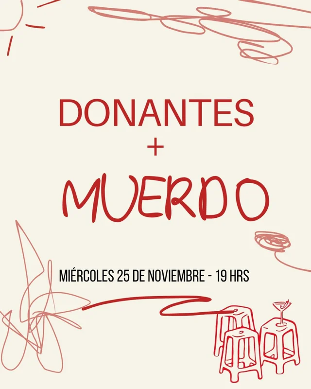 Miércoles De Mierda: Donantes + Muerdo En Teatro Fábrica