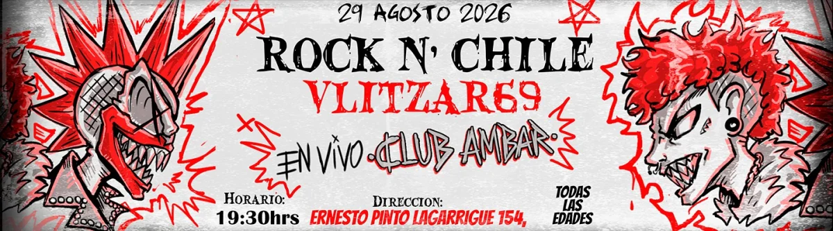 Rock N`Chile / Vlitzar69 en vivo Club Ambar