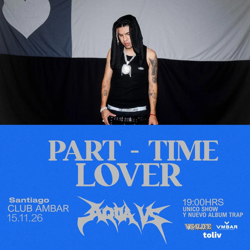 AQUA VS – Aniversario Part-time Lover