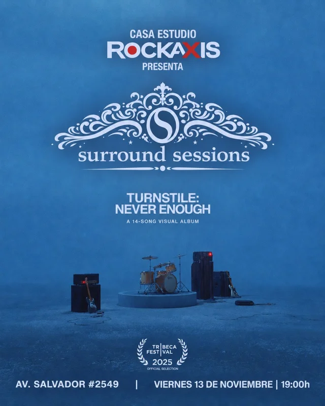 Surround Sessions: Turnstile: Never Enough Movie Ii En Casa Estudio Rockaxis