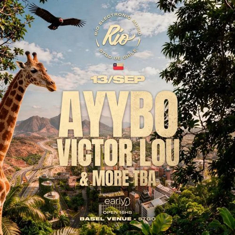 rio electronic presenta a AYYBO + VICTOR LOU + invitados